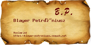 Blayer Petróniusz névjegykártya